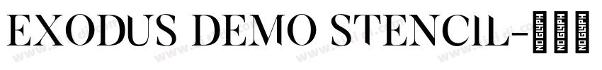 Exodus Demo Stencil字体转换